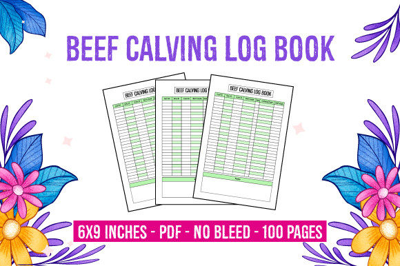 Beef Calving Log Book: Ready-to-Use KDP Interior