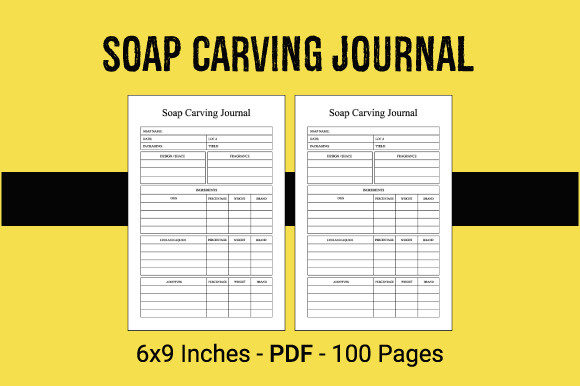 Soap Carving Journal: Leveraging Ready-to-Use PDF Interiors for KDP Success